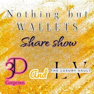✨💫✨WALLETS WALLETS WALLETS! SHARE SHOW WITH 3Dgorgeous & The Luxury Vault✨💫✨